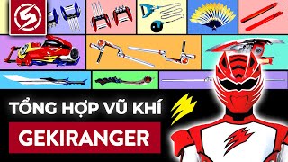 TỔNG HỢP VŨ KHÍ GEKIRANGER