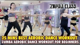 25 mins Best Aerobic dance workout full video l Aerobic dance workout for beginners l Zumba Class