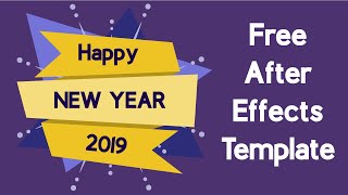 (Latest) New Year Greeting 2019 | Free Adobe After Effects Templates | Creatino screenshot 5