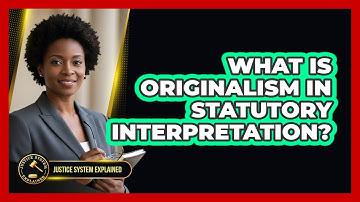 What Is Originalism in Statutory Interpretation?