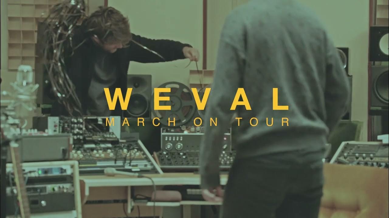 weval tour 2022