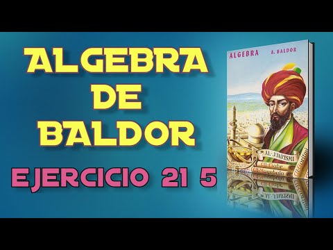 Algebra De Baldor Desde Cero   Ejercicio 21   5