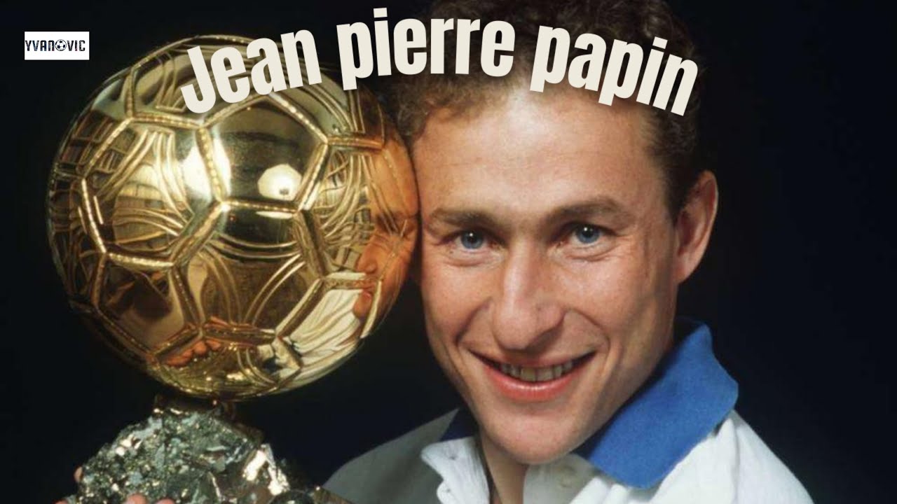 JEAN PIERRE PAPIN, CE BALLON D’OR MÉCONNU 🎥