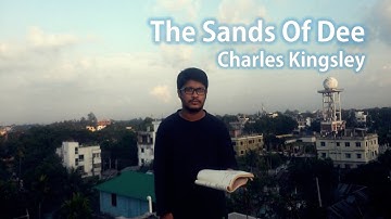 Sands Of Dee || By Charles Kingsley || Poem recited by HR Hasan