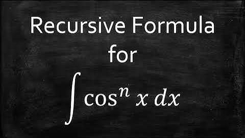 Recursive Formula for Integrating Powers of Cosine