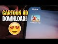 CartoonHD Download for iPhone/Android ✅ How to Install CartoonHD APK/iOS