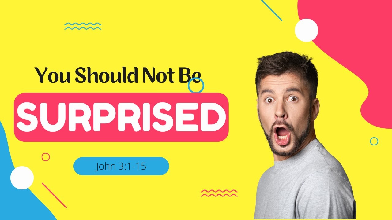 You Should Not Be Surprised: May 26, 2024 Worship Livestream