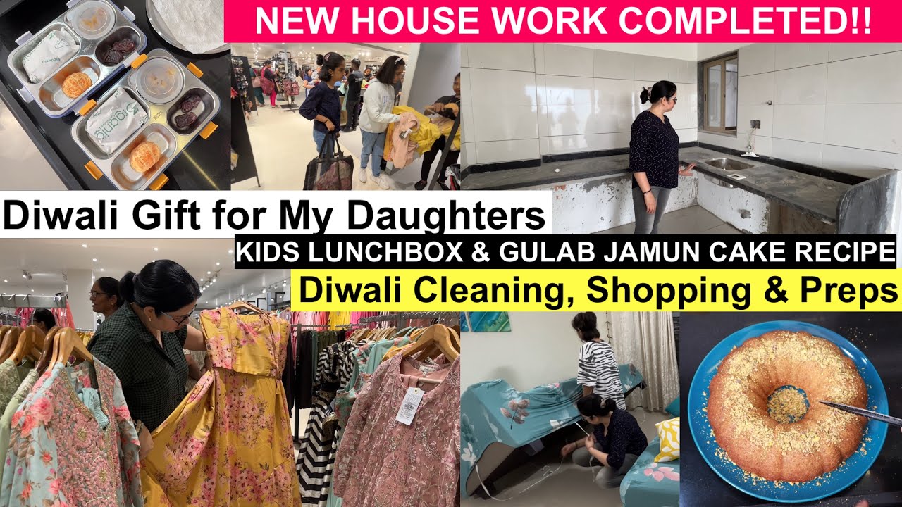 New House का काम पूरा हो गया Diwali Cleaning & Shopping, Gulab Jamun Cake, Kids Lunchbox, Breakfast