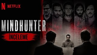 FBI Seri Katilleri Böyle Anlamaya Çalıştı | Mindhunter Dizi Ve Karakter İnceleme