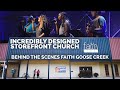INCREDIBLE STOREFRONT CHURCH | Behind the Scenes at Faith Goose Creek