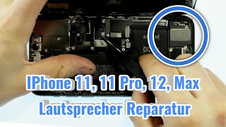 IPhone 11,11 Pro, 12, Max Lautsprecher Defekt - Selber Reparieren - 4K