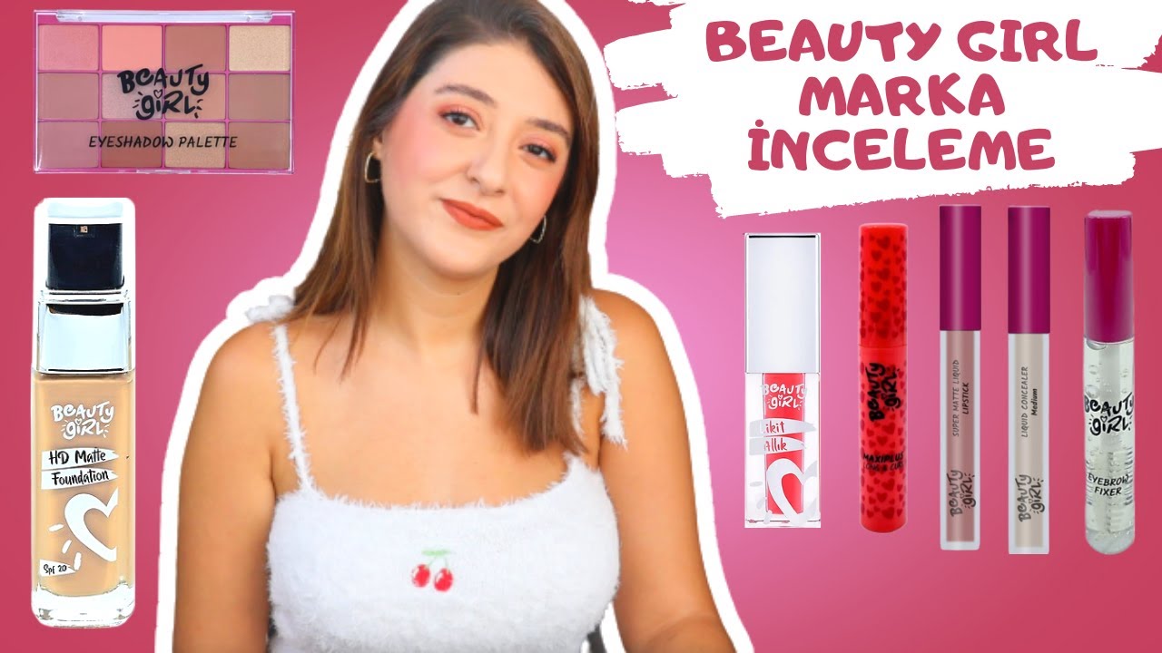 BEAUTY GIRL MARKA İNCELEME | BU FİYATA BU FONDÖTEN? 😱 PEKİ YA MASKARA? | YENİ ÜRÜNLER DENİYORUM