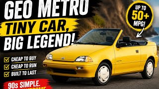 The Geo Metro Was Slow, Tiny, And Somehow Brilliant