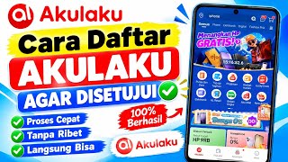 How to Register for Akulaku and Get Approved Quickly | The Latest Guide to Registering for Akulak...