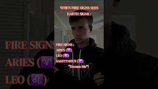 #pov : FIRE SIGNS SEES EARTH SIGNS! (😏) | DOM #shorts #astrology #firesigns #earthsigns #fyp