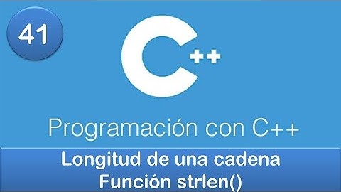 41. Programación en C++ || Cadenas|| Longitud de una cadena - Función strlen()