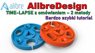 [323] AlibreDesign - 2 w 1 - szybki poradnik z omówieniem 2 metody wykonania (time-lapse) + KeyShot