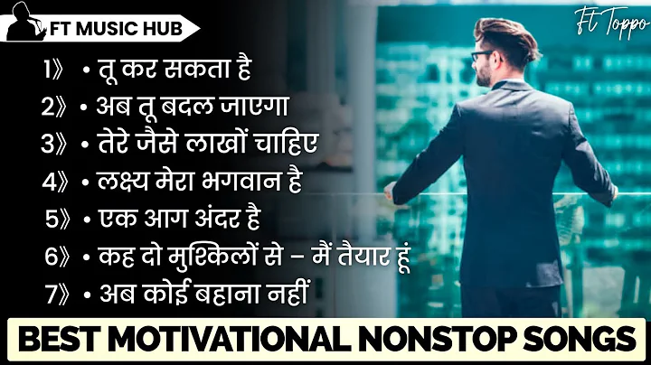 Best Motivational Song | Non Stop Motivation Song | Motivational Song | Ft Music Hub