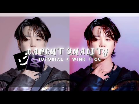 Capcut 4k quality tutorial - WINK