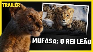 Mufasa: O Rei Leão - Trailer LEGENDADO