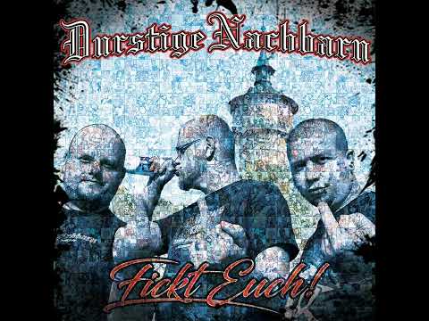 Durstige Nachbarn - Das ist Oi!