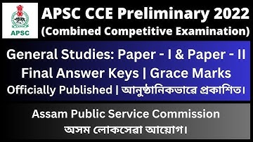 APSC CCE Preliminary 2022: Final Answer Keys [Officially Published]