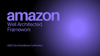 Famous 10. AWS Well-Architected Framework Explained | AWS Cloud Practitioner Certification | (CLF-C02) Wealth