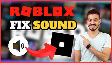 How To Fix Roblox No Sound & Audio Problems | Complete Guide