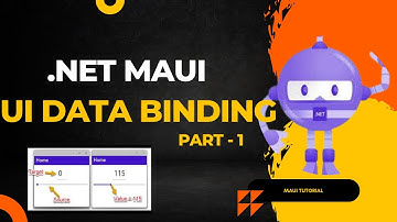 .NET MAUI - UI Data binding Part - 1 | .NET Multi-platform App | XAMAL | Tutorial For Beginners