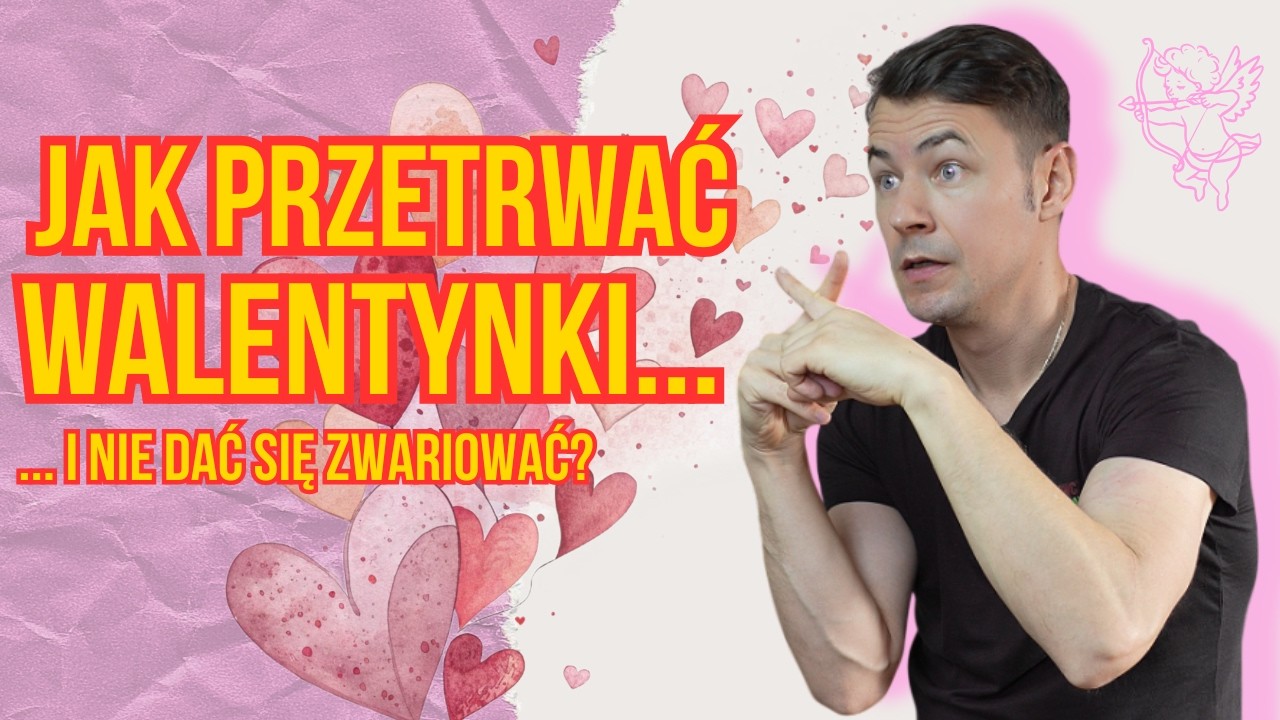 Jesteś singlem w Walentynki? Musisz to usłyszeć #walentynki #samotnośćwzwiązku #niskasamoocena