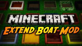 Minecraft Mod Review: EXTEND BOATS MOD! (Colors, Stunt, Speed, Icebreaker)