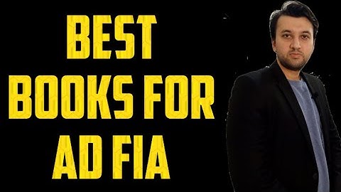 AD FIA Best Sources For Preparation || FPSC March 2023