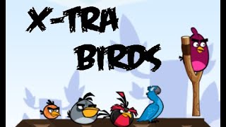 X-Tra-Birds by ric Gameplay