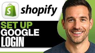 How To Set Up Google Login For Shopify Store (Easiest Way) (2026 Guide)