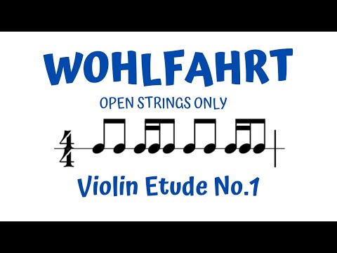 WOHLFAHRT op.45 Étude No.1, Variation E. 🎻! Play it on open strings to advance bow-hand technique