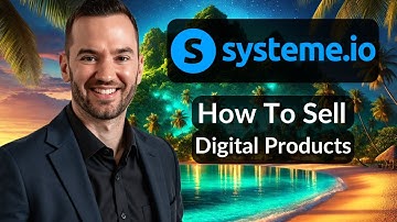 How To Sell Digital Products On Systeme.io 2025 (Step By Step Tutorial)