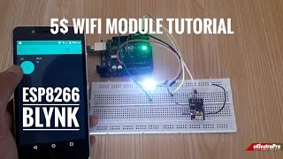 Esp8266 WiFi Module setup using Arduino Uno || ESP8266 Blynk || IoT Project || uElectroPro