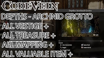 Code Vein Arachnid Grotto All  Vestige + Chest + Mistle Location Depths (100 % Guide)