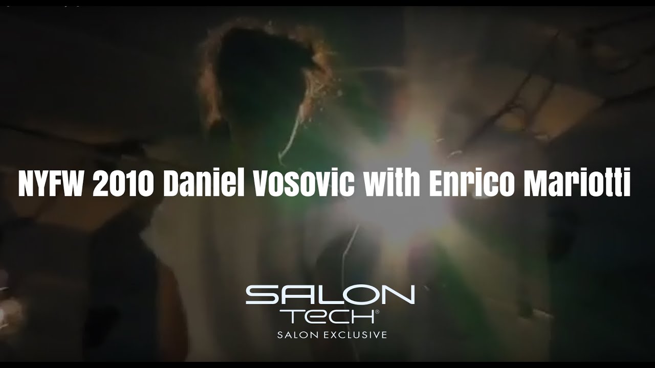 [Salontech Style] SalonTech NYFW 2010 Daniel Vosovic with Enrico Mariotti
