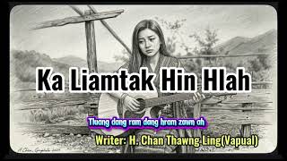 Ka Liamtak Hin Hlah || Cover