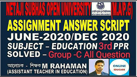 N.S.O.U Assignment Answer Script, Education