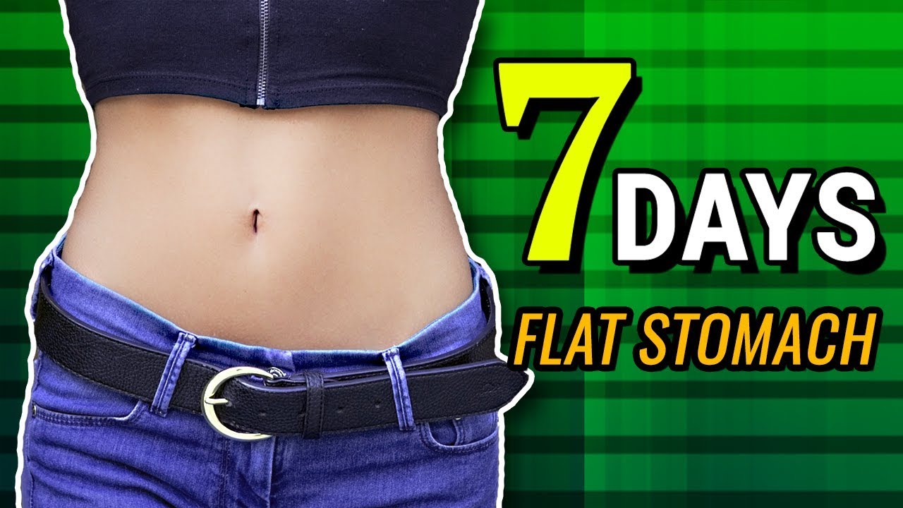 flat stomach in 7 days