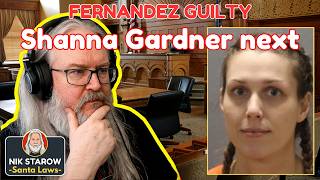 Fernandez Guilty - Did Shanna Gardner hire the hit?