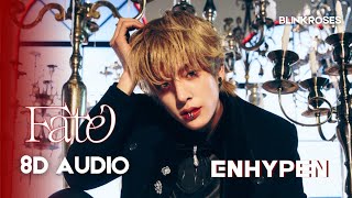 Download lagu 🎧 ENHYPEN (엔하이픈) - Fate | 8D AUDIO