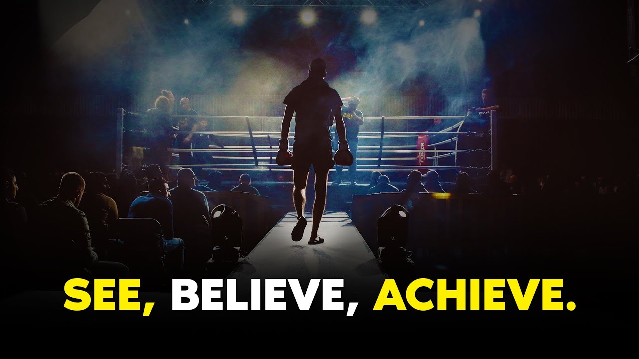 See, Believe, Achieve | Best Inspirational Video of 2021