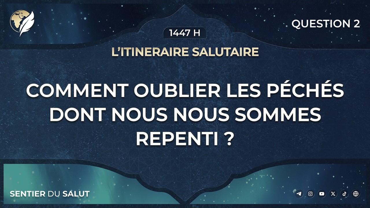 🎥 Question n°2 - L’itinéraire salutaire 1447 H
