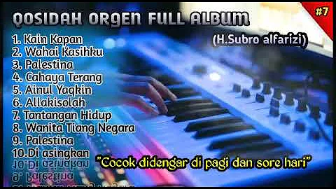 QOSIDAH FULL ALBUM H. SUBRO ALFARIZI  |  ALFARIZ ENTERTAINMENT