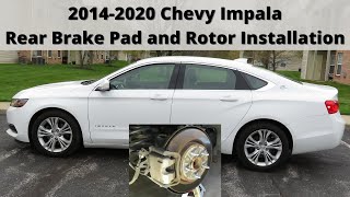 Rear Brake Pads and Rotors 2014-2020 Chevy Impala Installation!!!