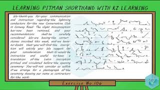 Pitman Shorthand - Exercise No.106 Dictation (60 WPM) - KZ Learning