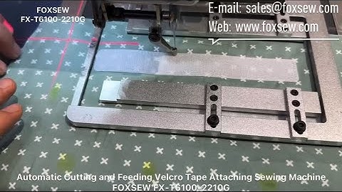 Automatic Cutting and Feeding Velcro Tape Attaching Sewing Machine